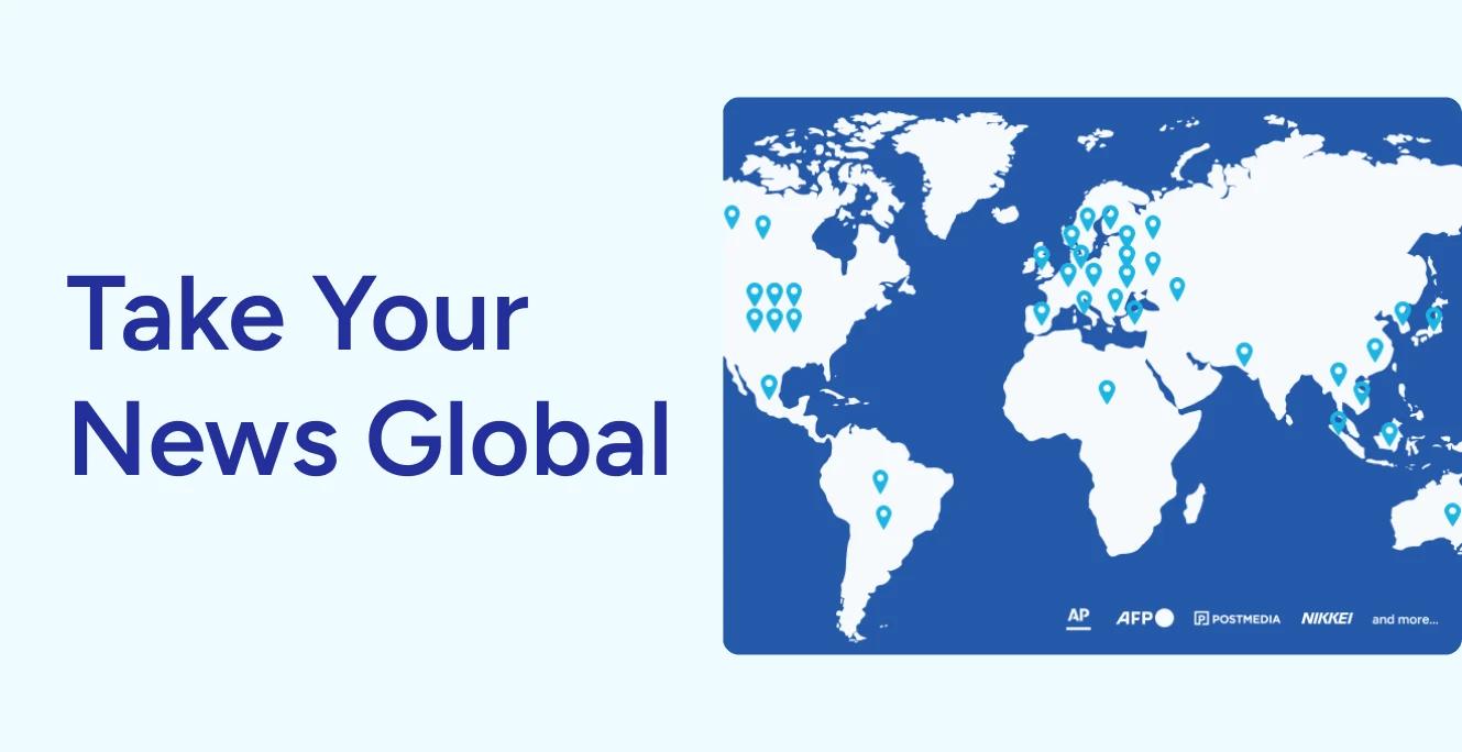 Take Your News Global